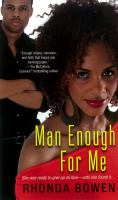 Man_enough_for_me